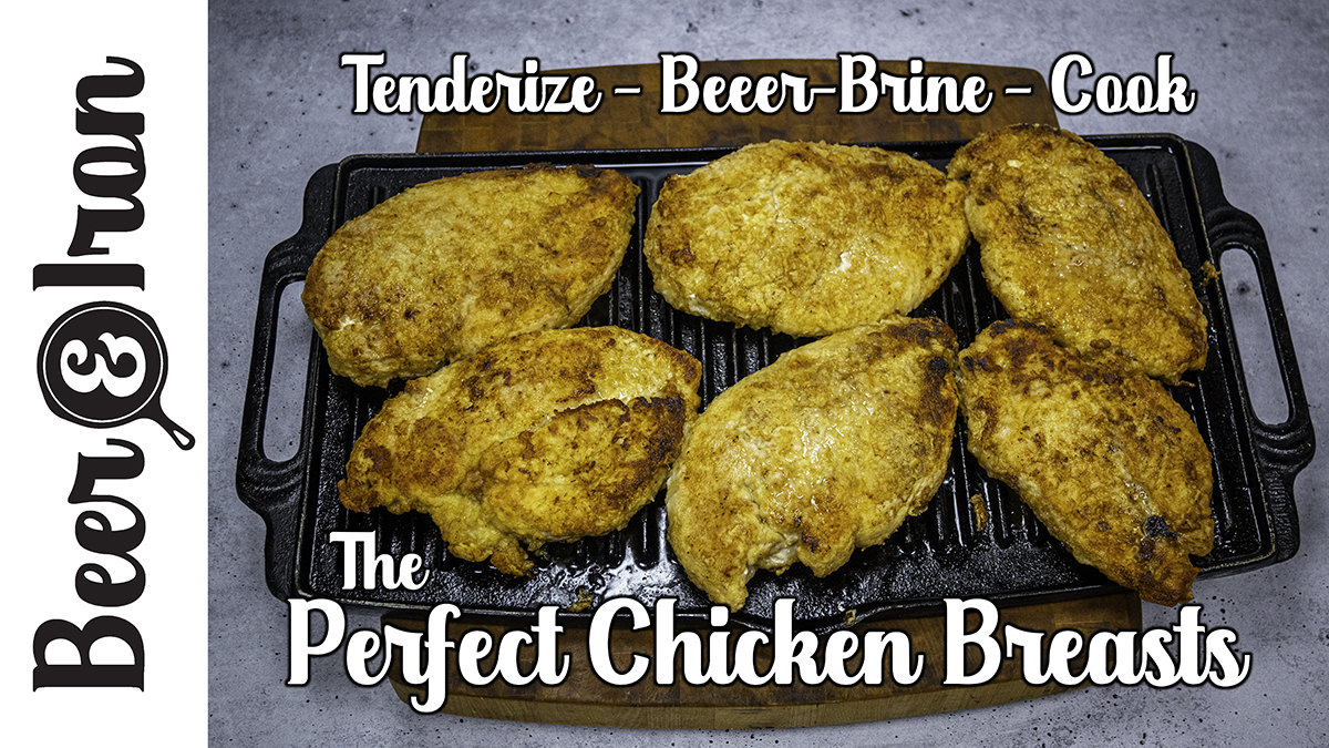 Tenderize, BeerBrine, and Cook the Easiest and Best Tasting Chicken